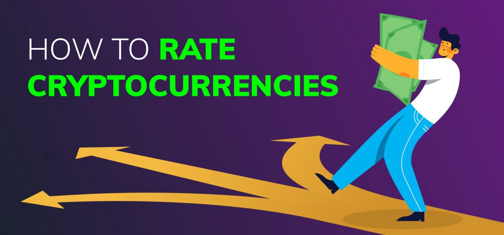 How to Rate Cryptocurrencies? 6 Simple Steps!