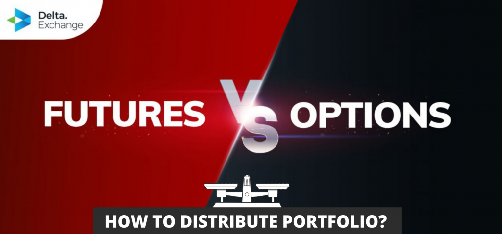 Crypto Options vs Futures: How Should you Distribute Your Portfolio?