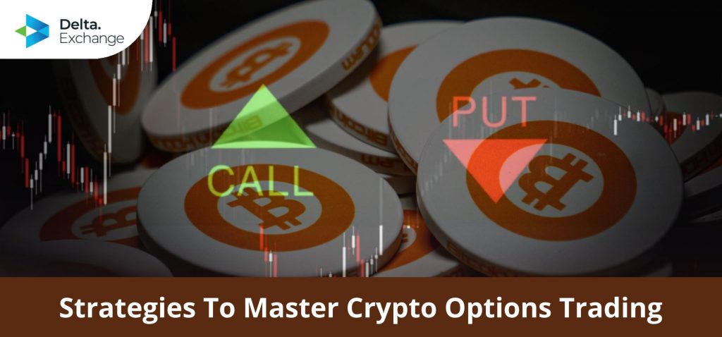 5 Strategies to Master Crypto Options Trading
