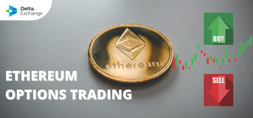 A Beginner's Guide To Ethereum Options: The What, The Why, The How
