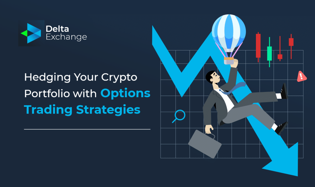 Hedging Your Crypto Portfolio with Options Trading Strategies
